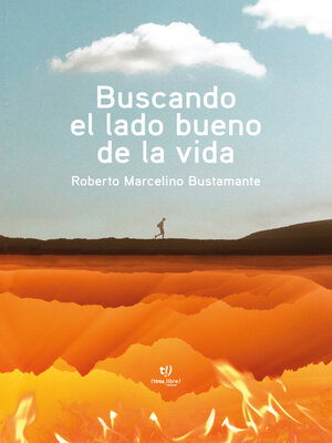 cover image of Buscando el lado bueno de la vida